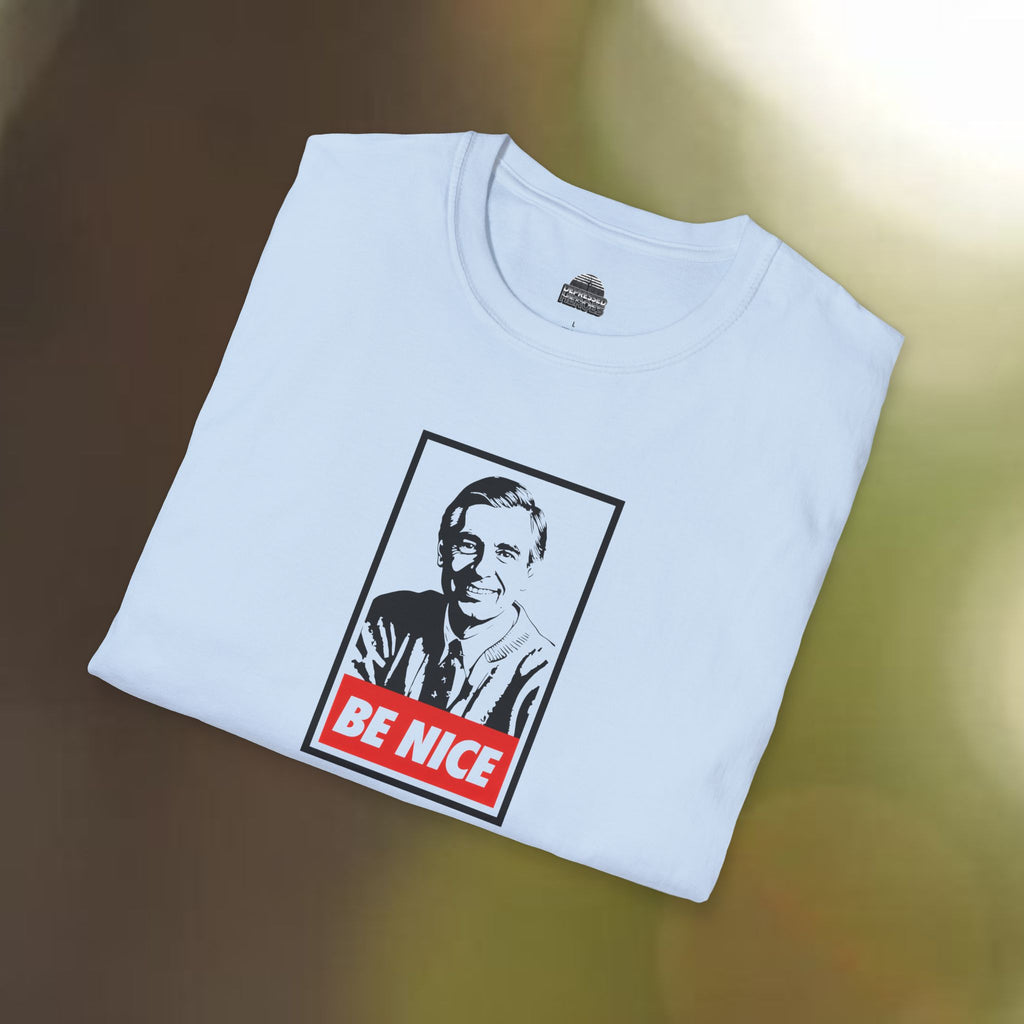 Be Nice T-Shirt