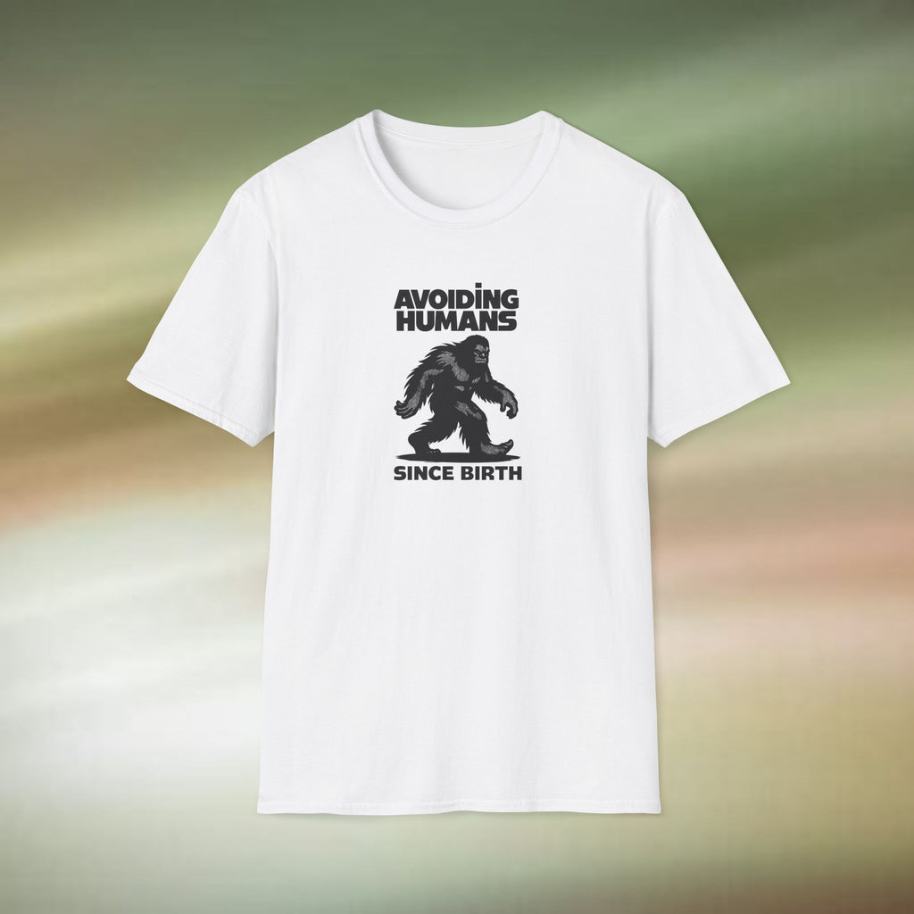 Unisex Bigfoot T-Shirt - Avoiding Humans Since Birth, Funny Tee for Sasquatch Fans, Gift for Introverts, Quirky Humor Shirt